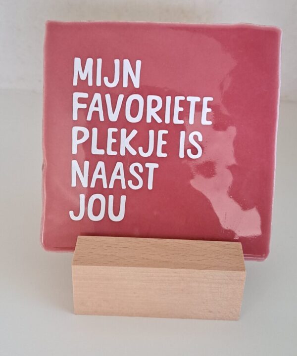 Tegeltje - Mijn favoriet plekje